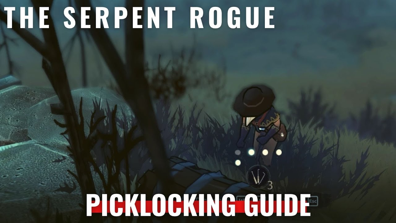 The Serpent Rogue &ndash; How to use picklocks and craft them?