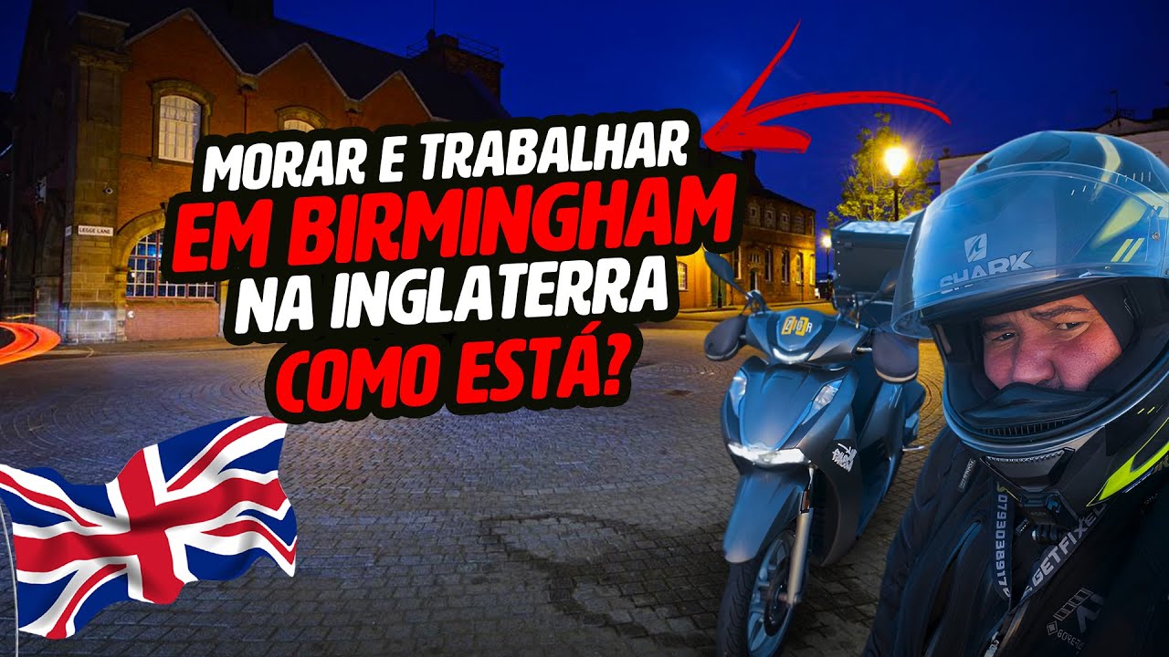 MORAR E TRABALHAR EM BIRMINGHAM NA INGLATERRA | COWBOYTGA