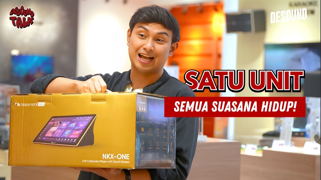 SATU SMART PLAYER, RUMAH SERASA STAGE – NAKAMICHI NKX-ONE!
