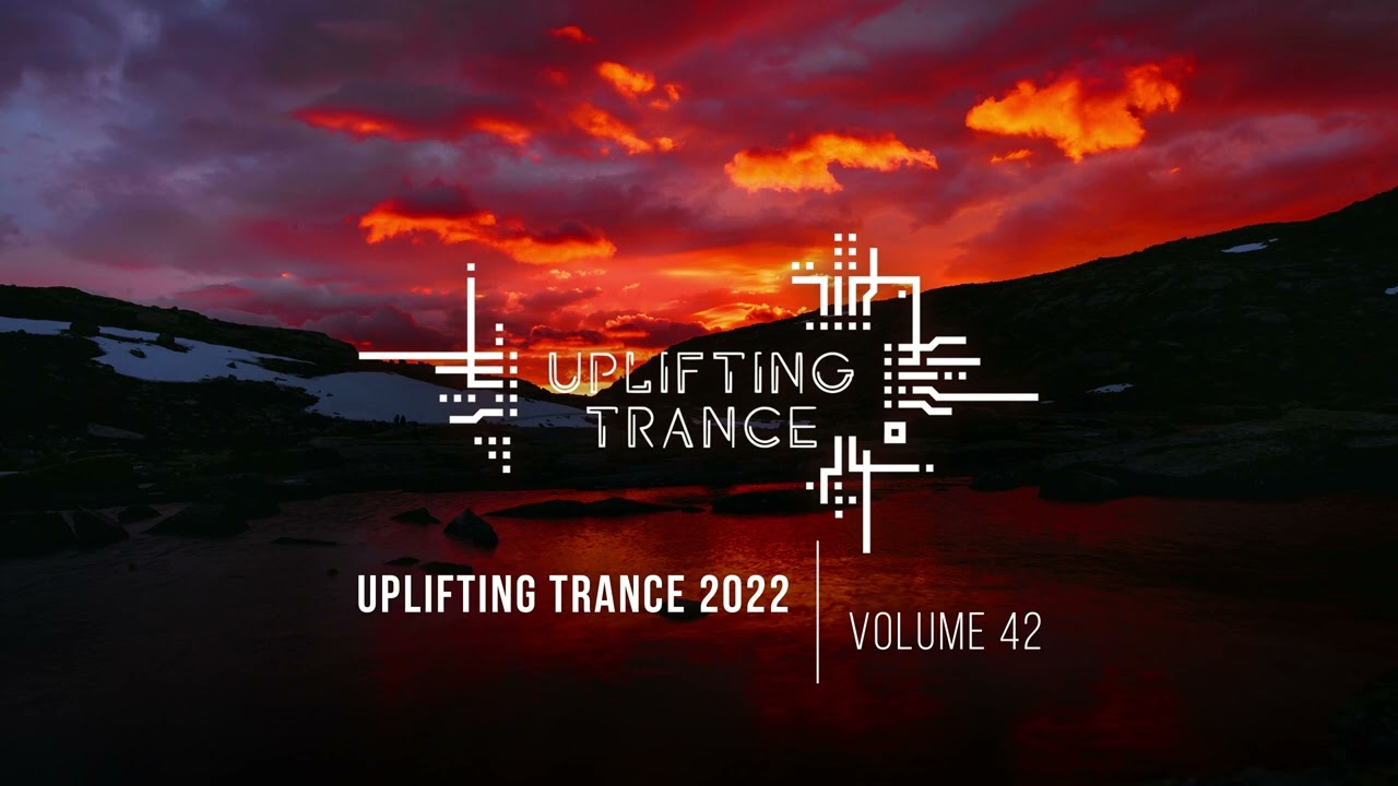 UPLIFTING TRANCE 2022 VOL. 42 [FULL SET]