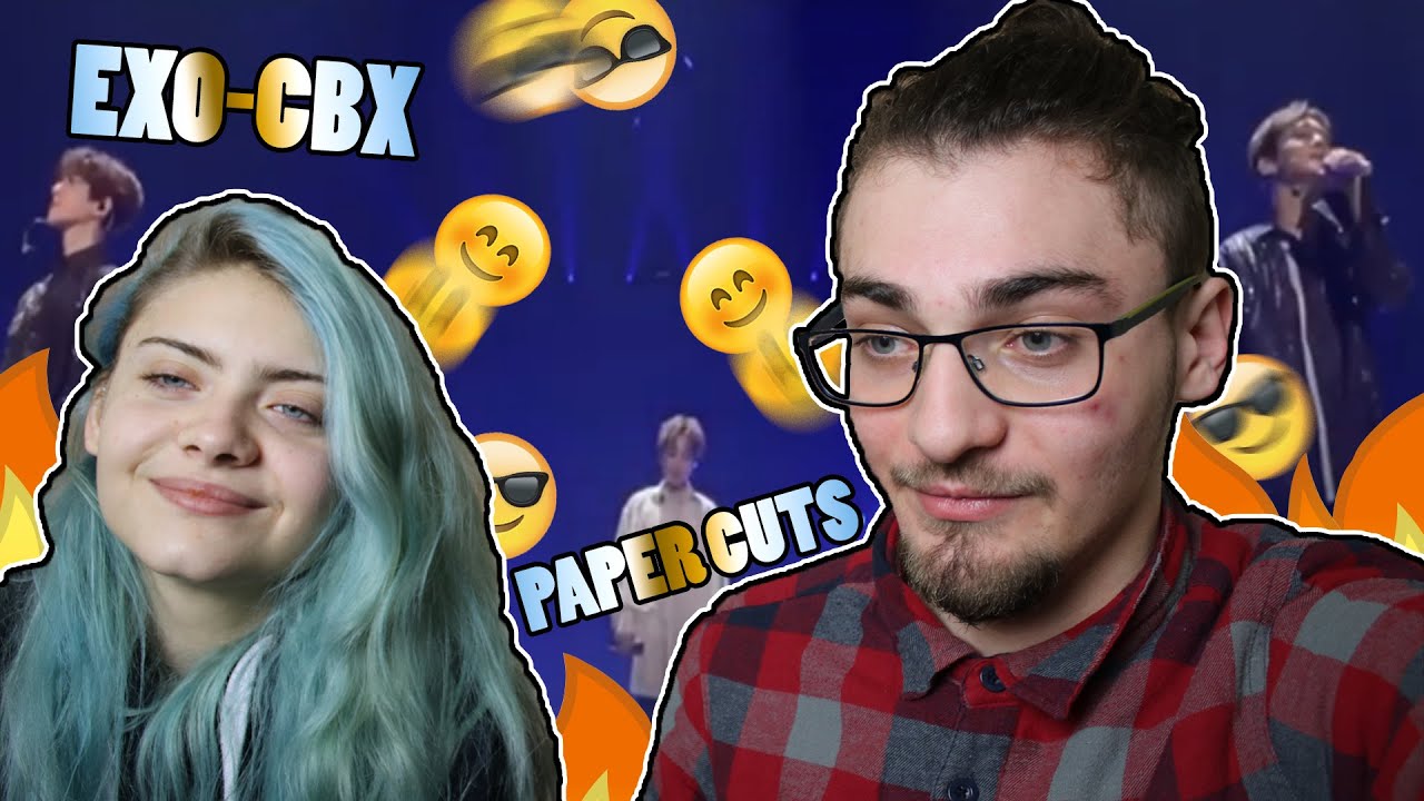 Мы с сестрой впервые смотрим выступление EXO-CBX «Paper Cuts» вживую (реакция)