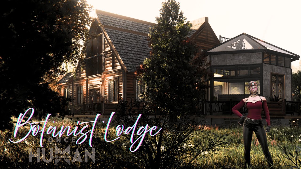 Once Human | A Botanist Lodge Base Build – A Fun, Messy Garden Lodge (Not for Mini-Maxers!)
