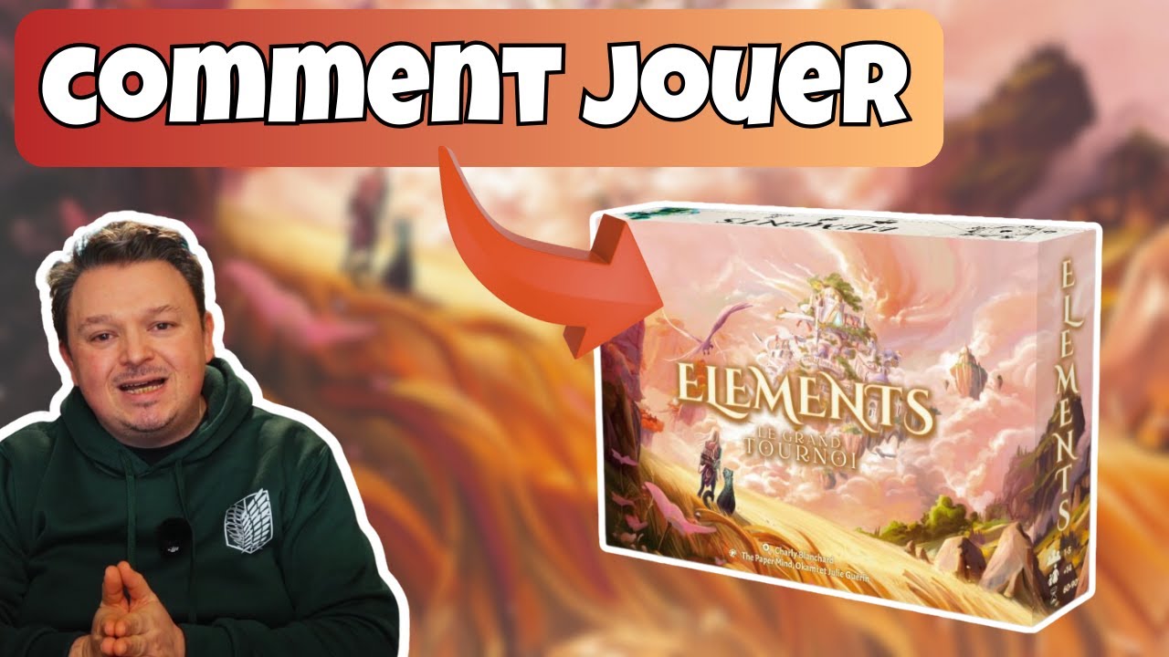 Découvrez ELEMENTS : Le futur hit Kickstarter ! (Tuto & Règles)
