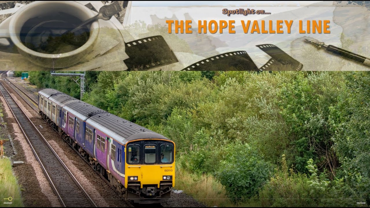 Spotlight on... The Hope Valley Line