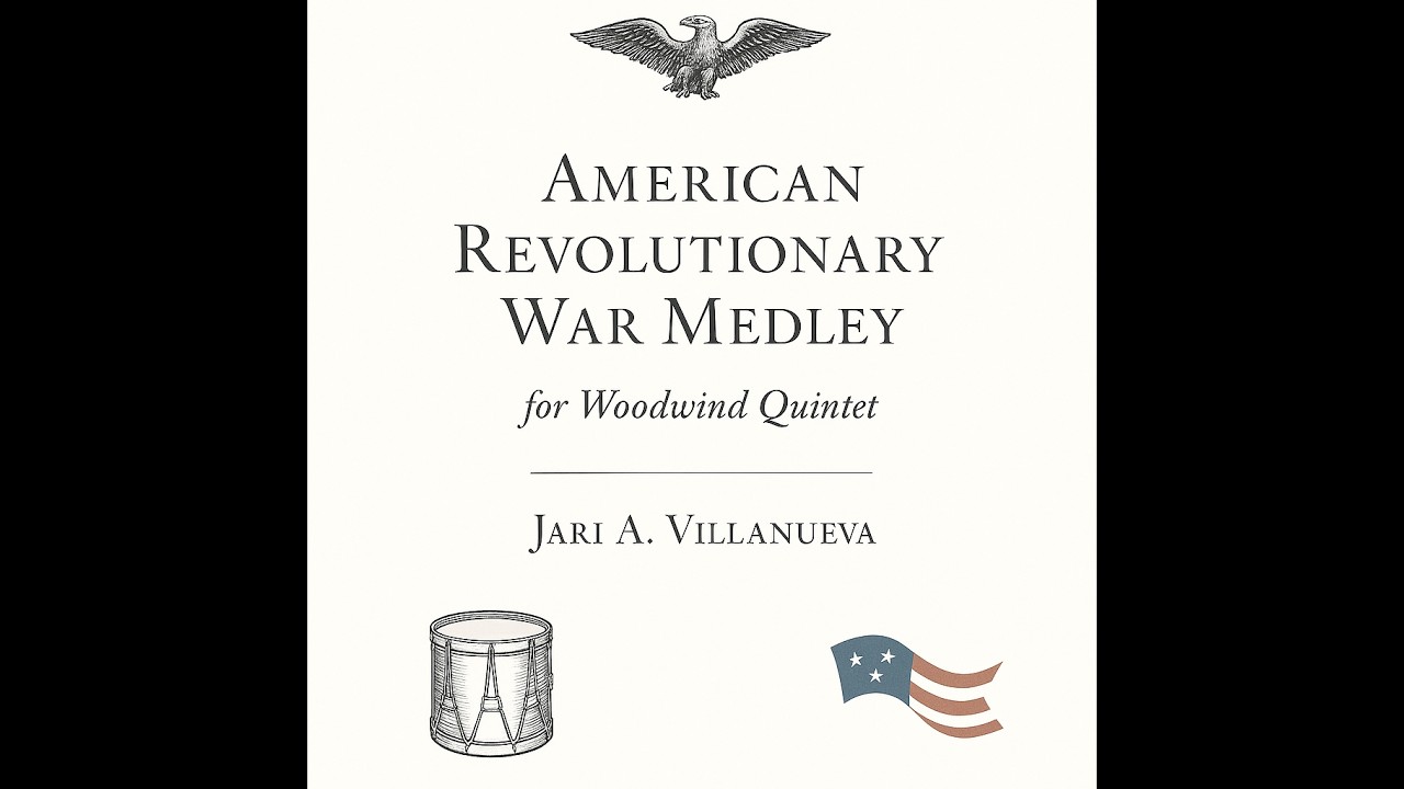 American Revolutionary War Medley for Woodwind Quintet