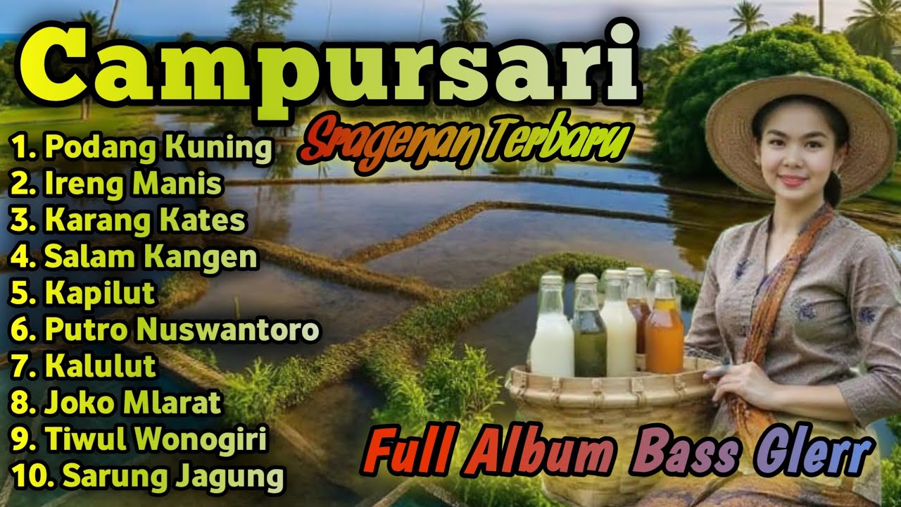 CAMPURSARI SRAGENAN KOPLO TERBARU 2026 _ AUDIO JERNIH BASS GLERR