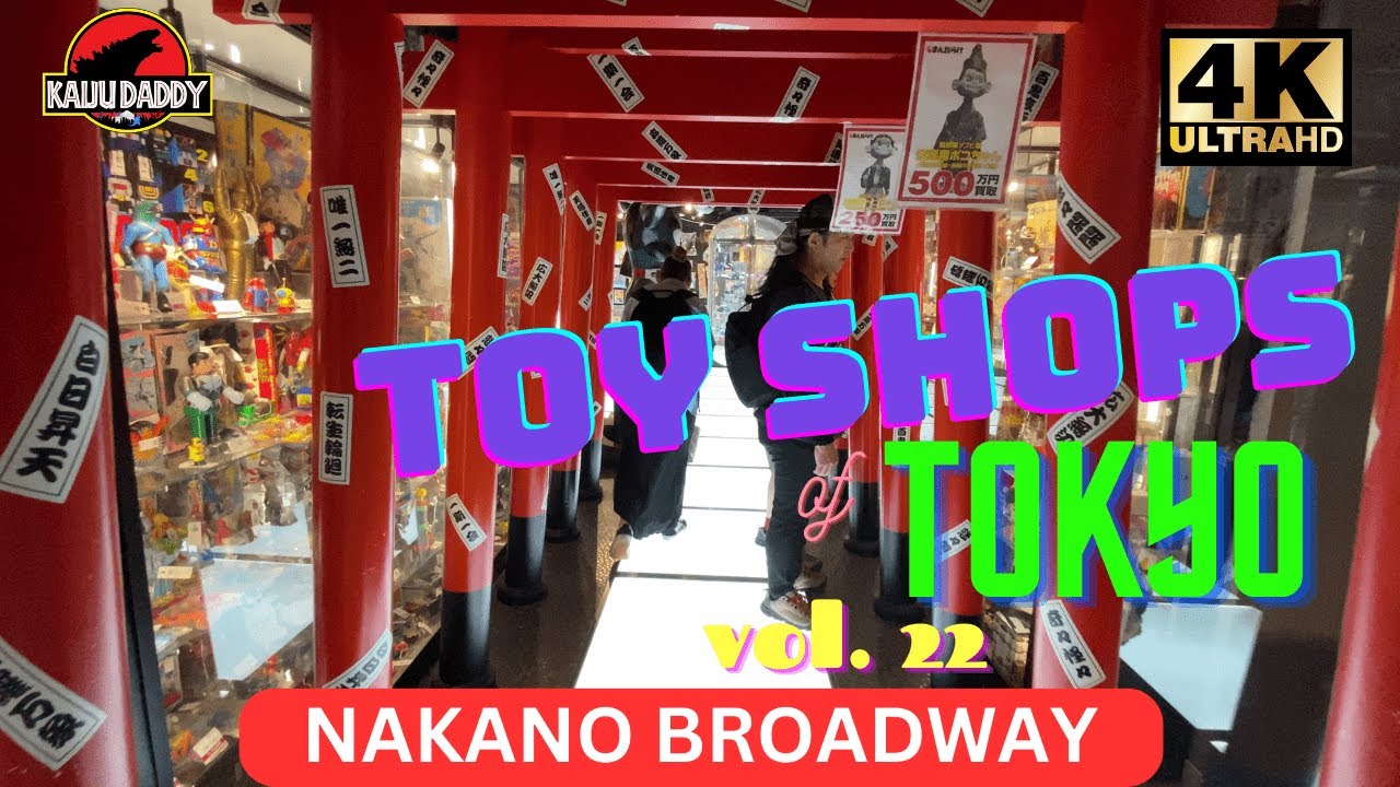 Toy Shops of Tokyo - Vol. 22: NAKANO BROADWAY Part 3 (Mandarake, ROBOT ROBOT)