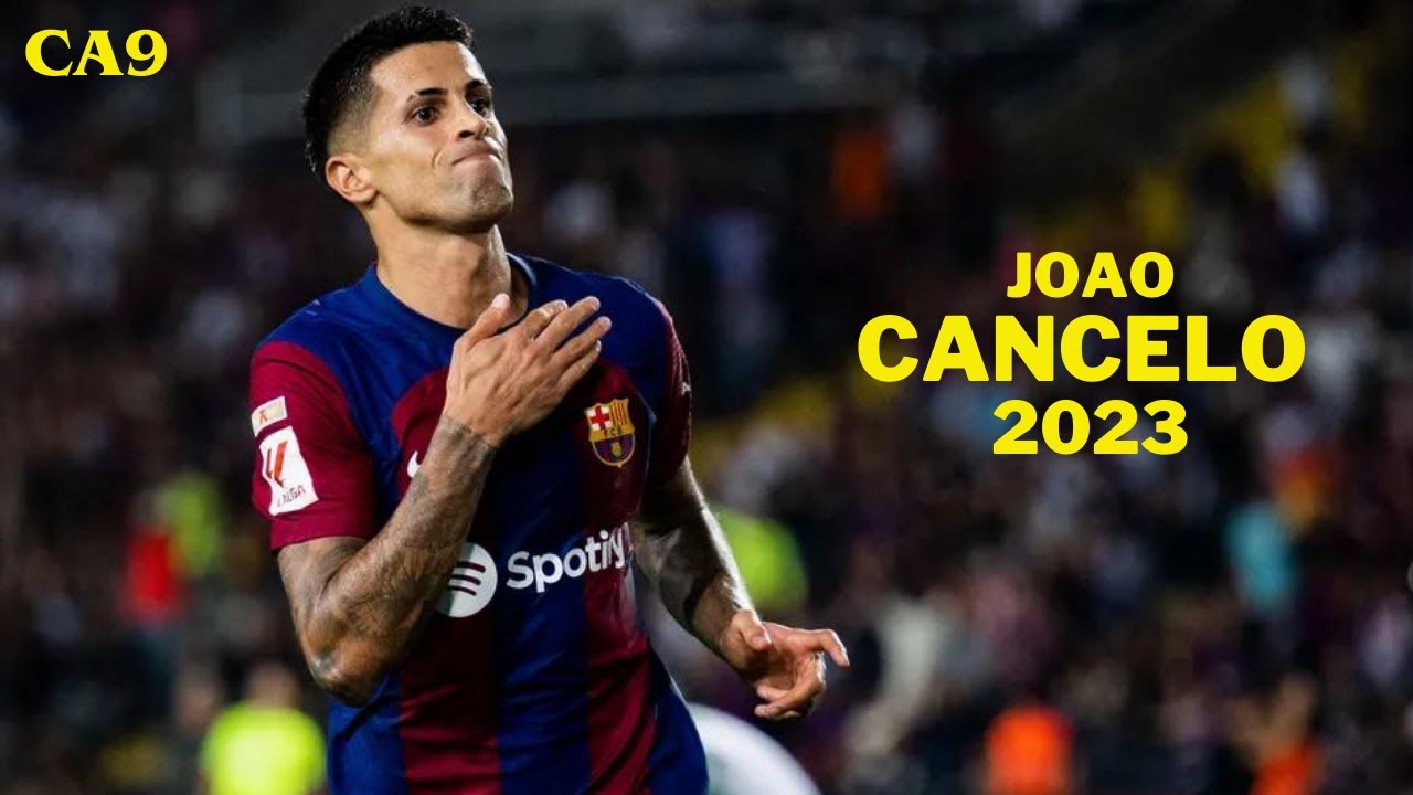 Jo&atilde;o Cancelo 2022 - Skills, Goals & Assists _ HD