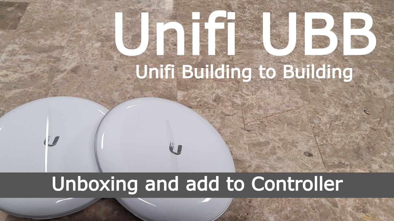 Unifi UBB Part 1. Bridge Setup