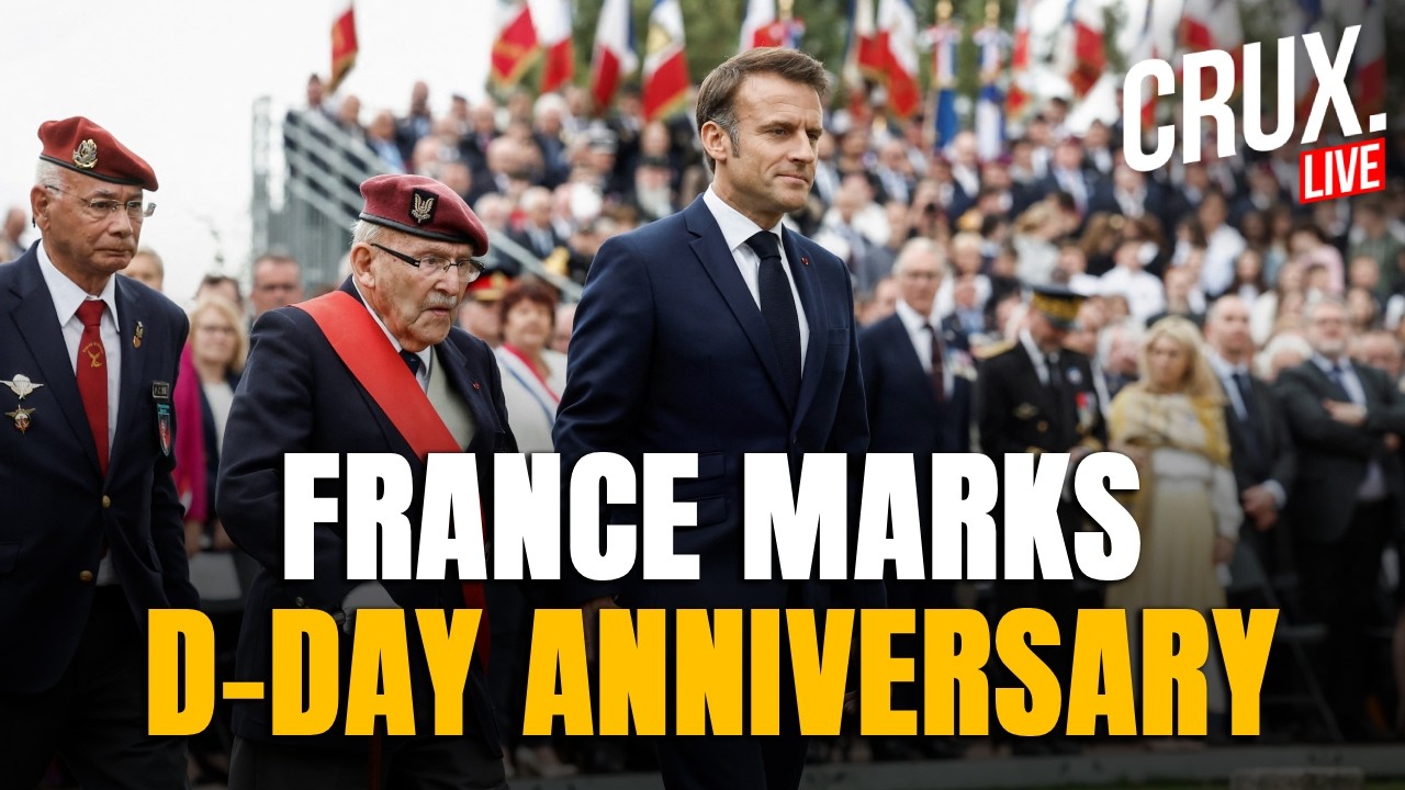 LIVE | France Commemorates 82nd D-Day Anniversary | World War II | Battle Of Normady | Crux