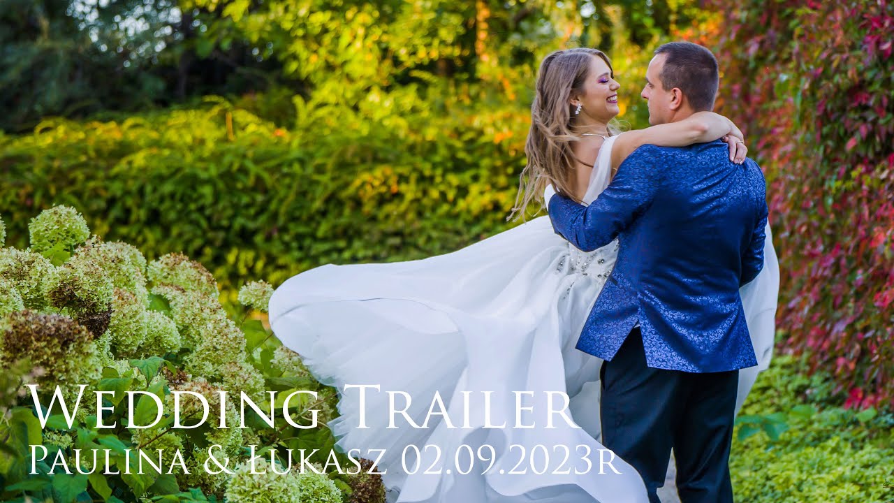 Trailer teledysk ślubny Paulina & Łukasz wesele 2023r