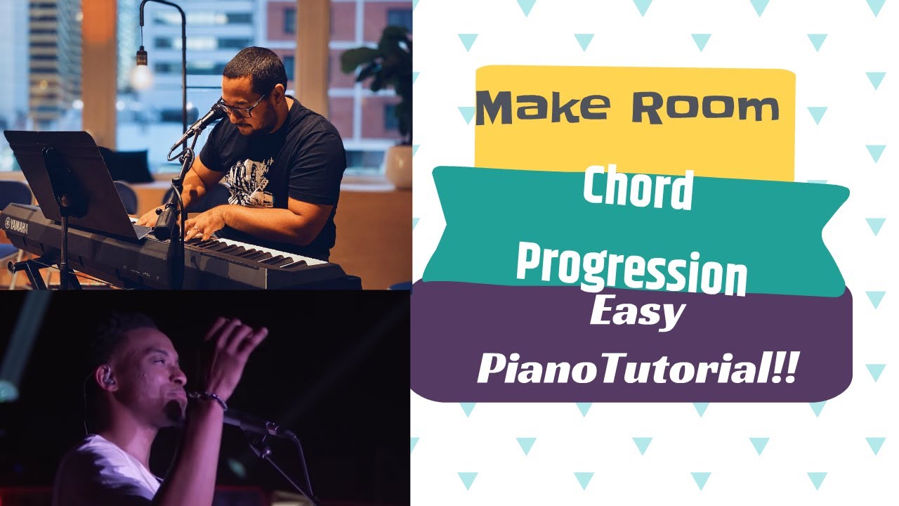 Make Room by Jonathan McReynolds Piano Tutorial