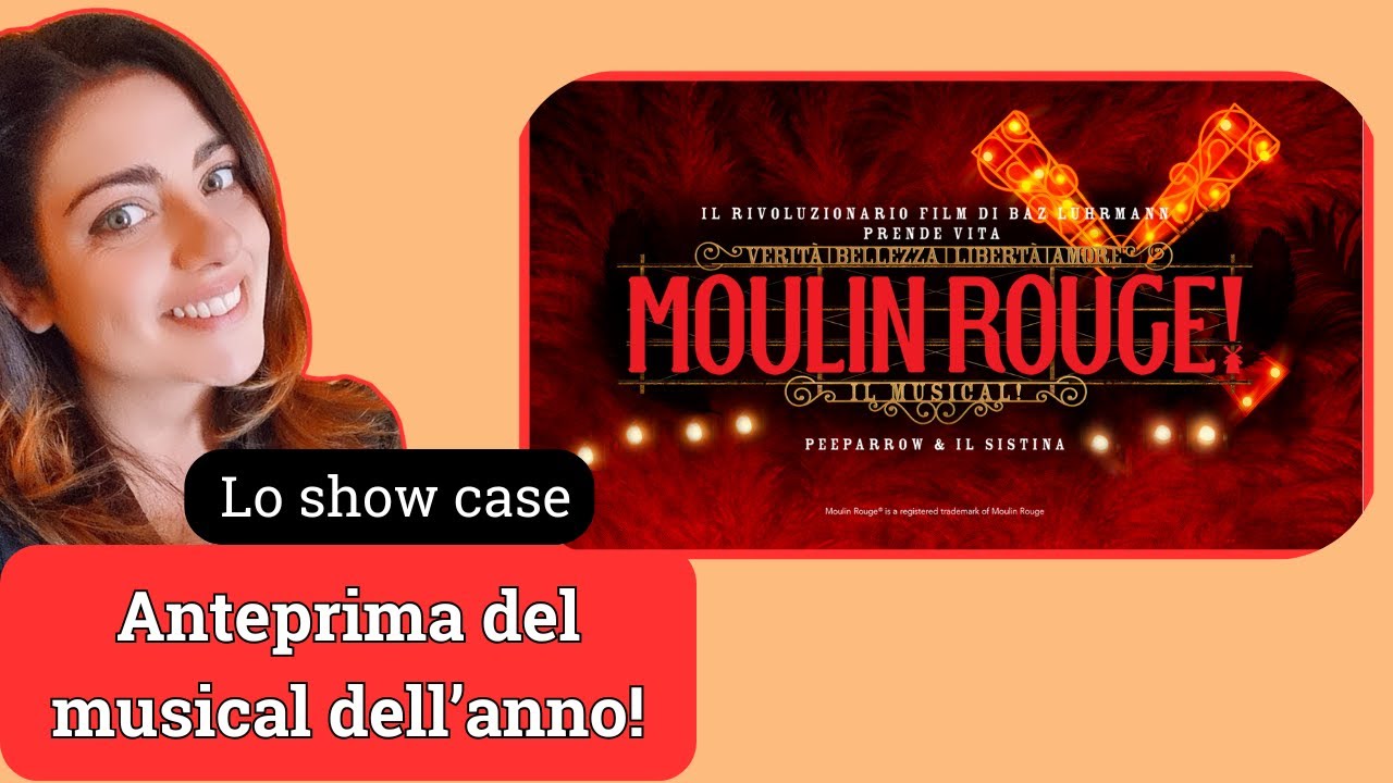 Roma accende la notte con un solo nome: Moulin Rouge! Il Musical