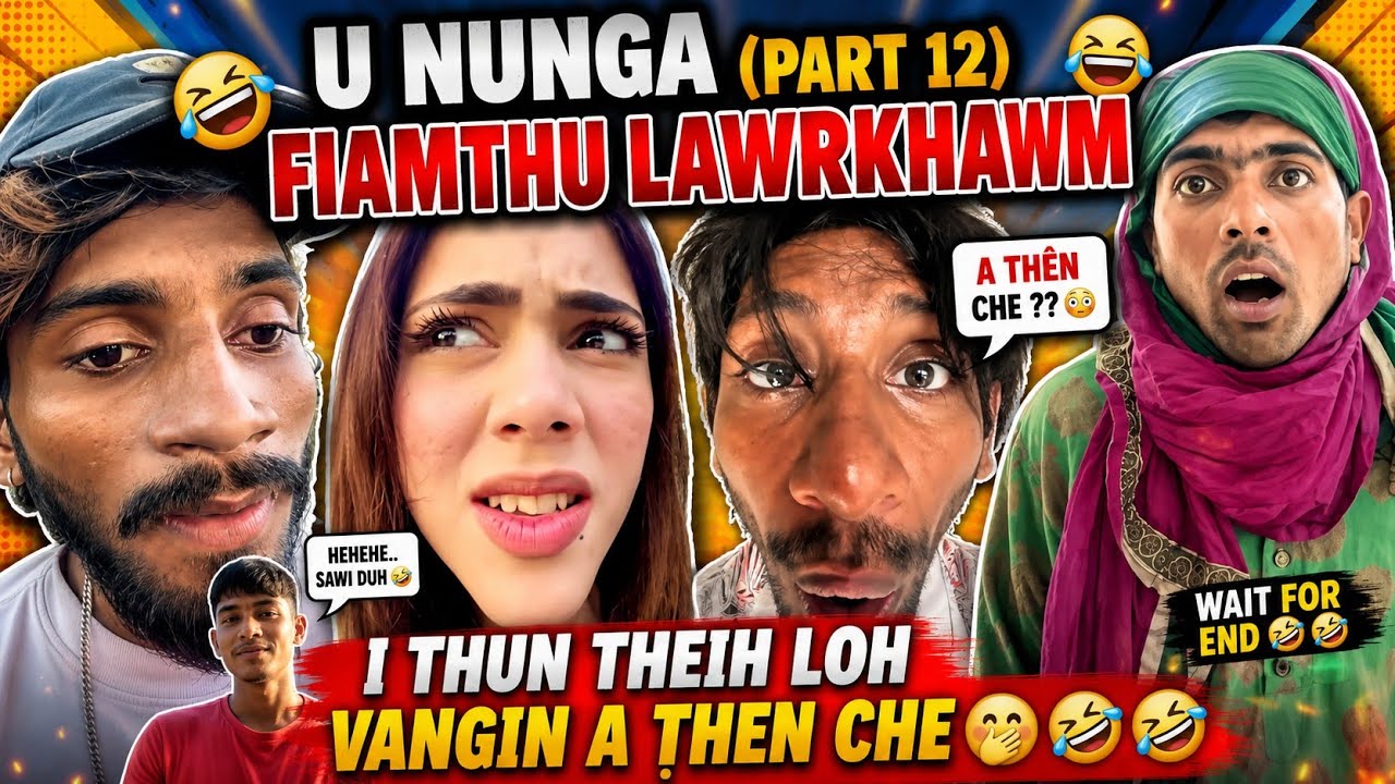 Fiamthu Lawrkhawm (Part 12) Thun thei lo 🤣🤣 mithun ni rawh 🤣🤣 mizo reels