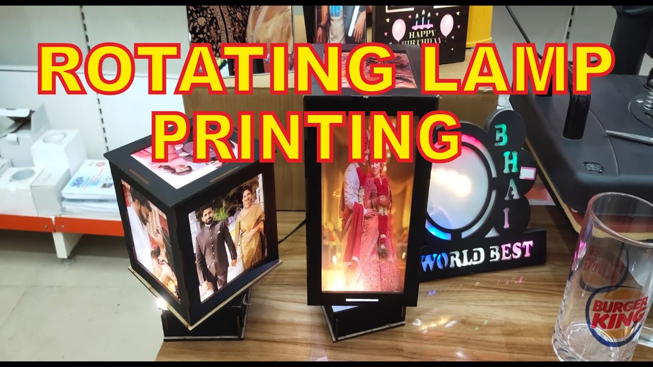 लैंप प्रिंटिंग || SUBLIMATION LED ROTATING LAMP PRINTING BY XPRESS PRINTNG NOIDA || 8826532172