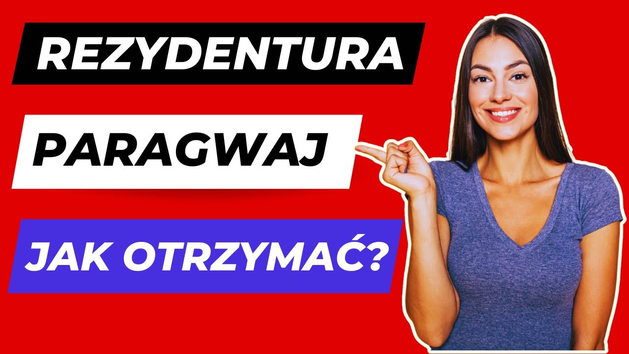 JAK otrzymać REZYDENTURĘ 🌟 w Paragwaju | Paragwaj Polacy