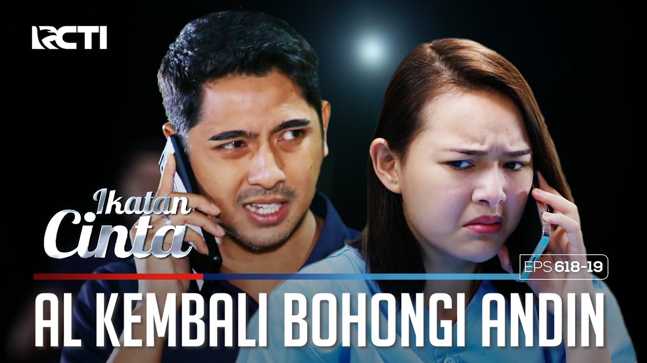 BOHONG🥺🥺 AL MENUTUPI KABAR REYNA YANG HILANG DARI ANDIN😥 | IKATAN CINTA