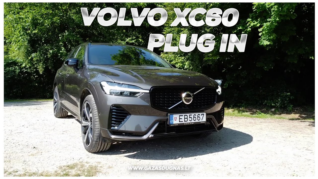 Volvo XC60 pluginas: geriausias Volvo???