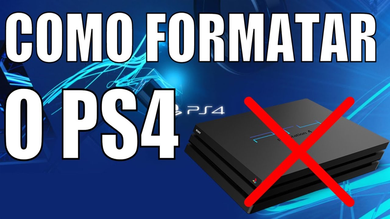 COMO FORMATAR O PS4 !!!