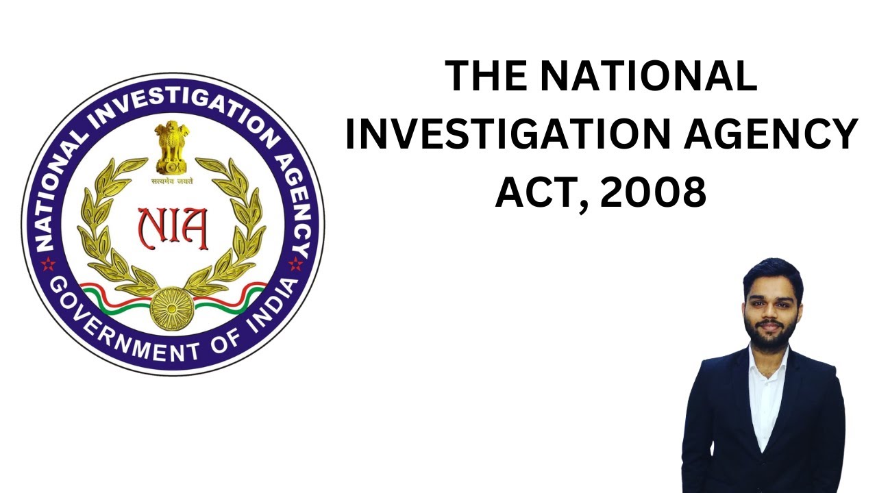 THE NATIONAL INVESTIGATION AGENCY ACT, 2008