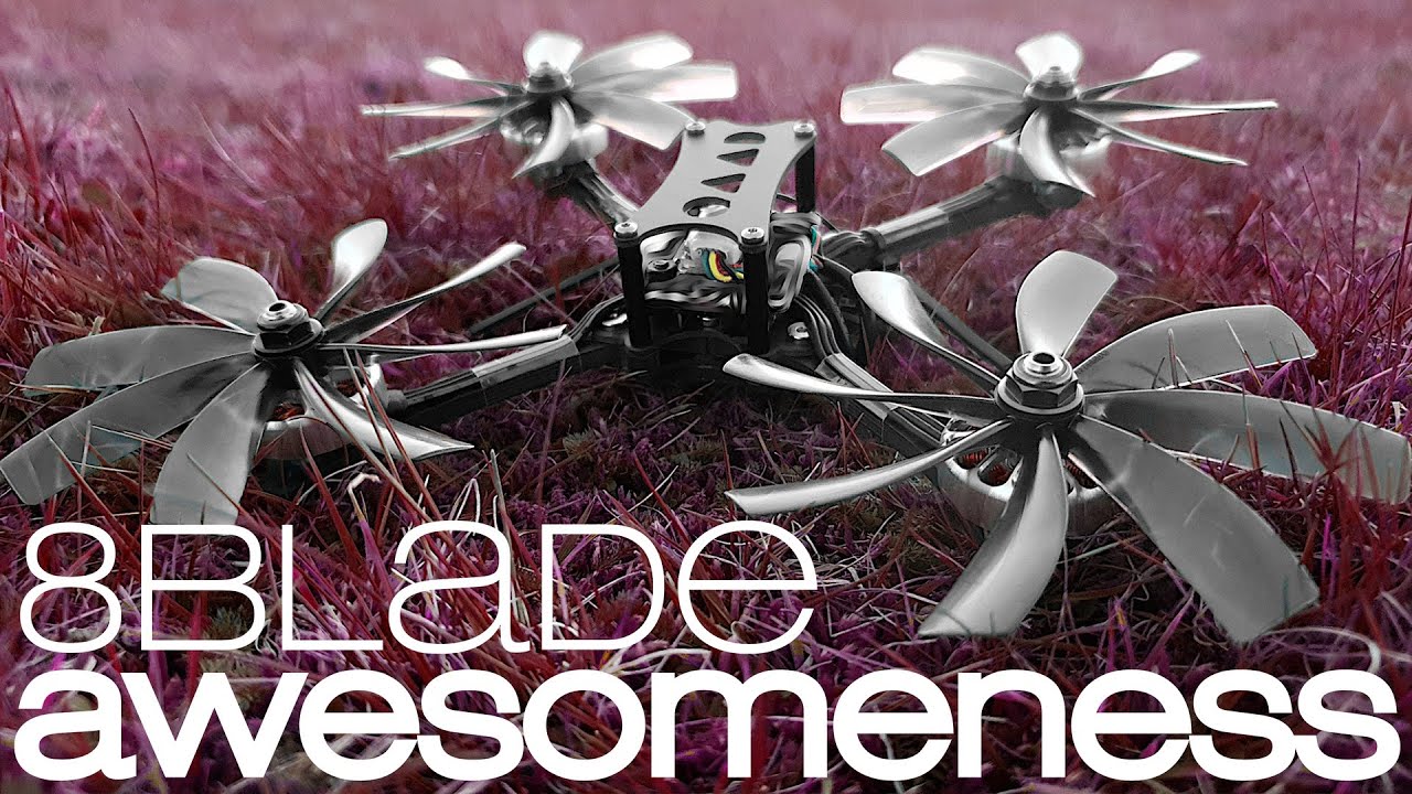 8 blade awesomeness | ultra skinny fm2004m 1800kv 89mmx8 hqprop fettec aio 35a 6s550 95c