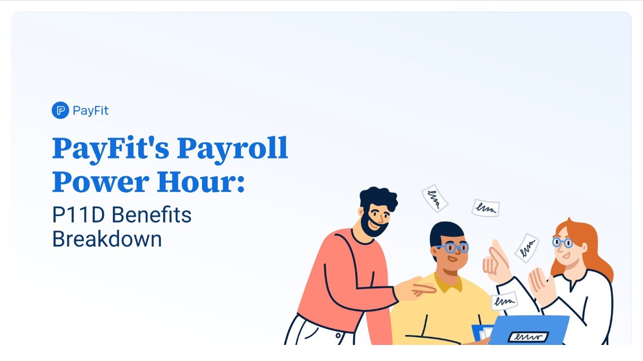 PayFit's Payroll Power Hour: P11D Benefits Breakdown - February 2025