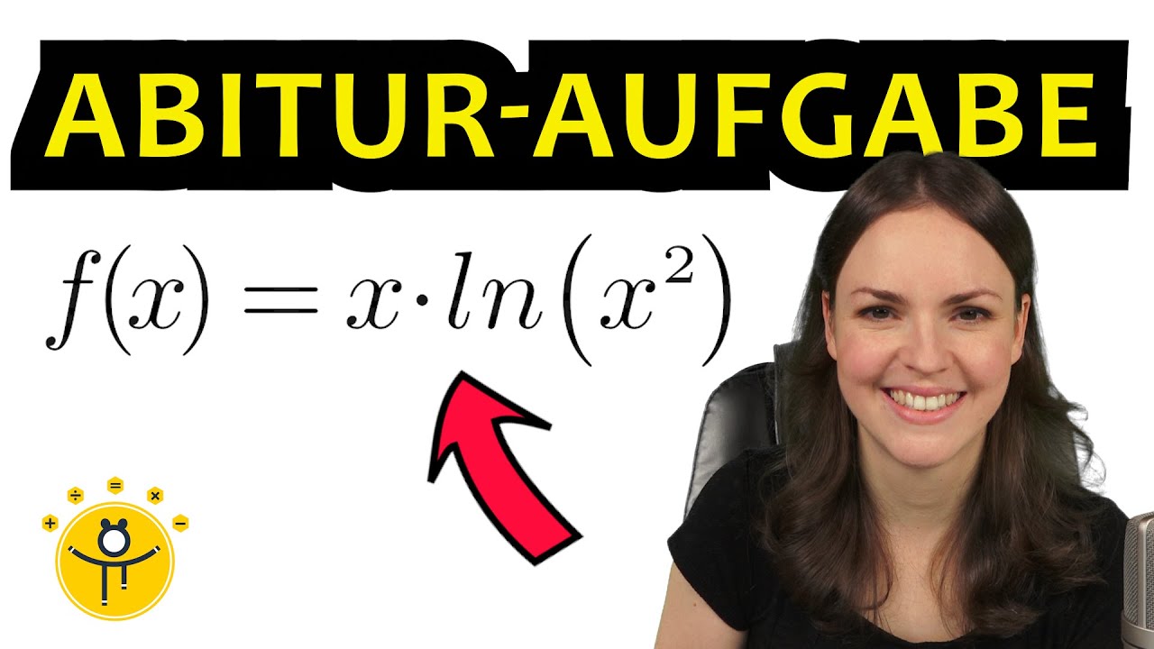 Mathe ABITUR Analysis – Abi Aufgaben, Ableitung Abituraufgaben
