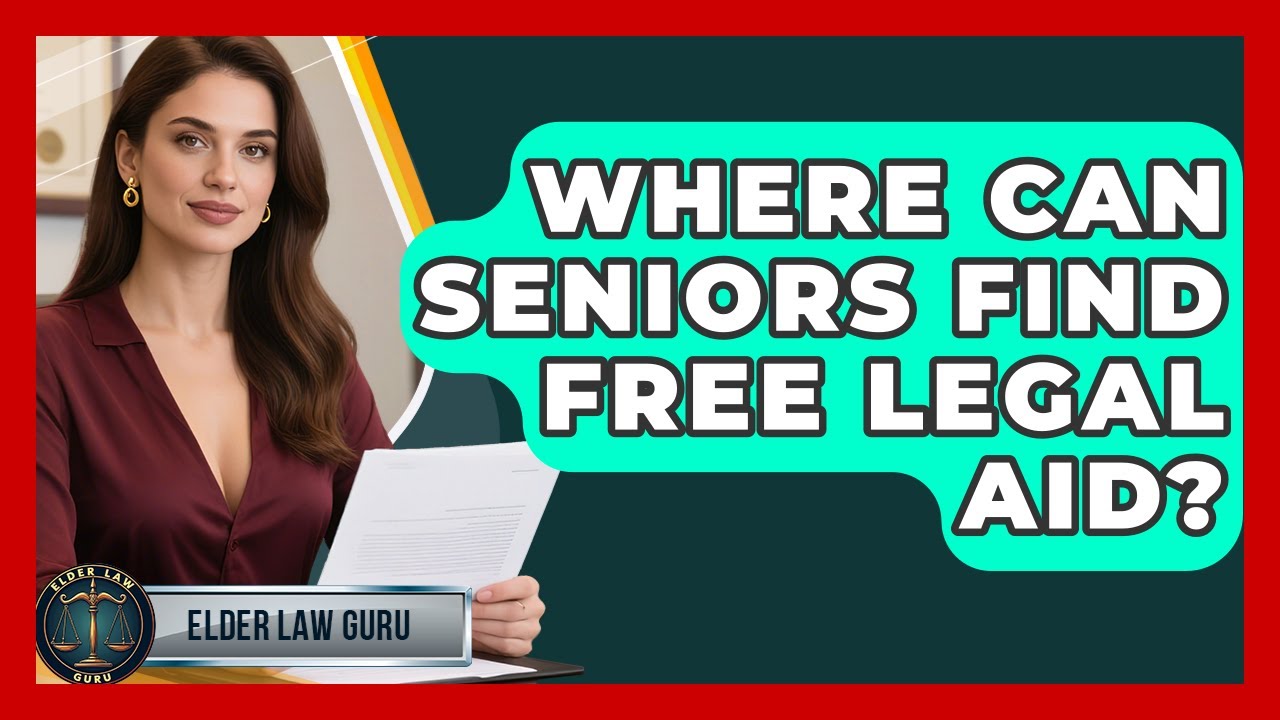 Where Can Seniors Find Free Legal Aid? - Elder Law Guru