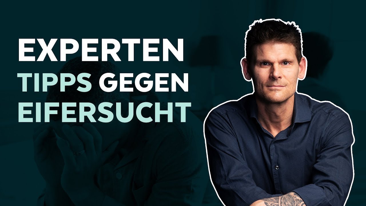 Experten Tipps gegen Eifersucht