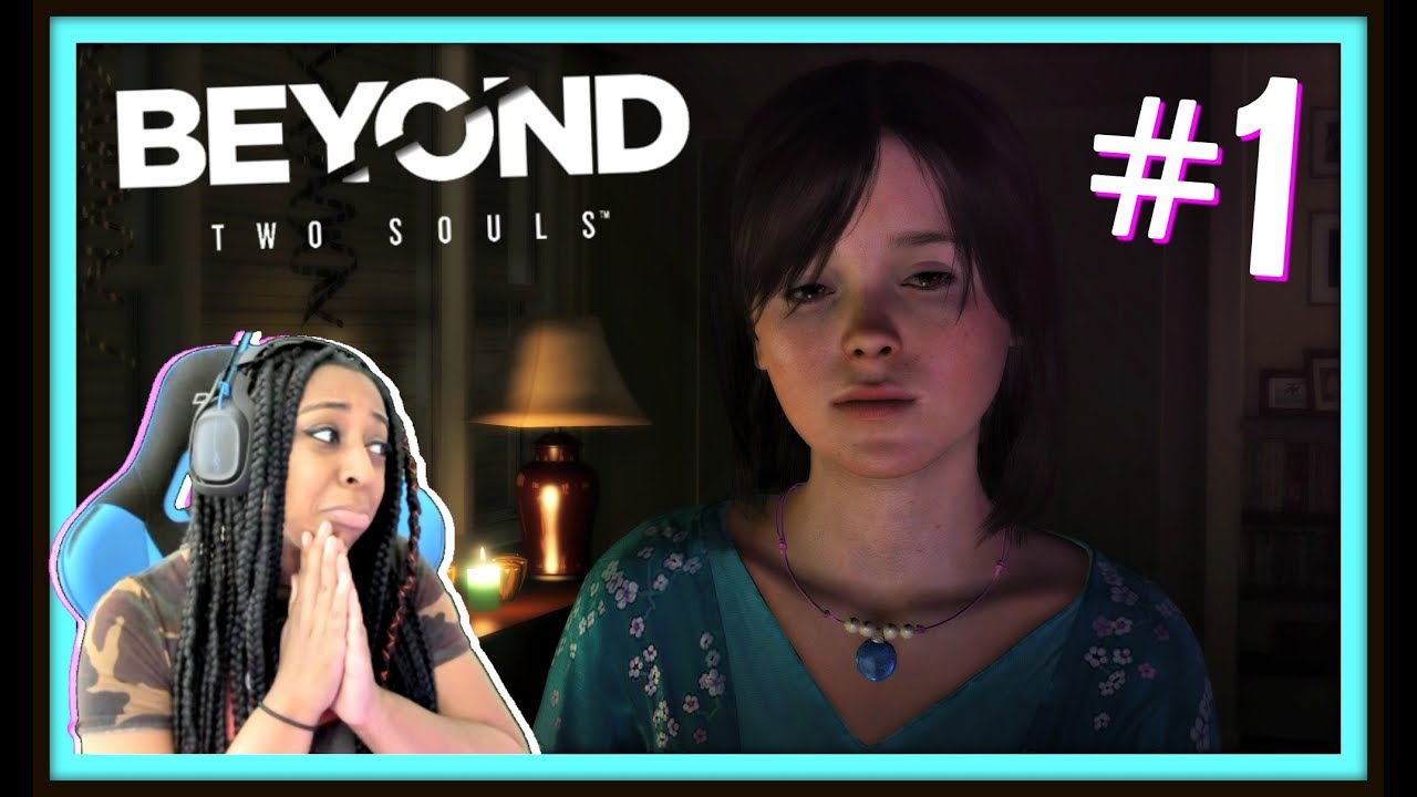 IT'S ON SIGHT FOR ALL OF YALL!!! | BEYOND 2 SOULS EPISODE 1 FULL GAMEPLAY!!!