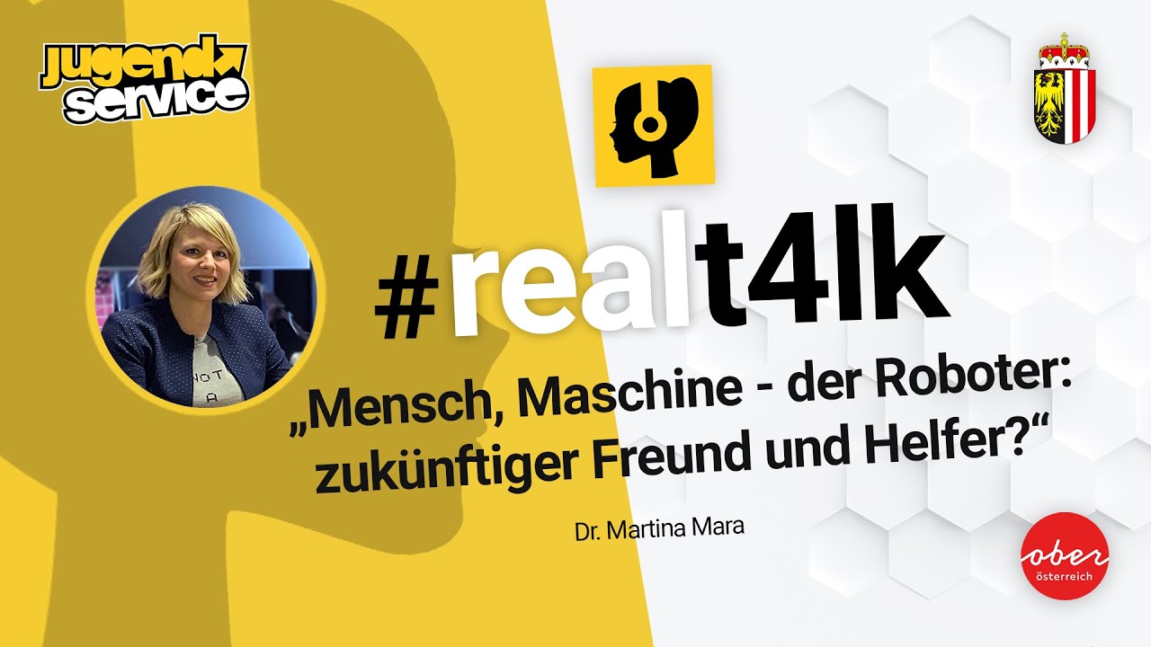 Mensch, Maschine - der Roboter: zukünftiger Freund und Helfer? | Dr. Martina Mara