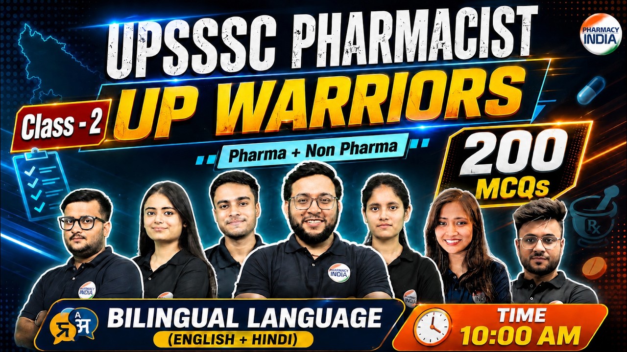 UPSSSC Pharmacist | Class 2 | UP Warriors | 200 MCQs | Pharma & Non-Pharma Bilingual #pharma #upsssc
