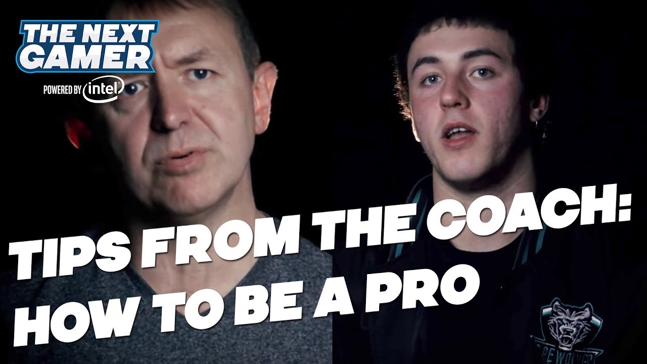 How To Be An Esports Professional - Tips From The Coach #2 - The Next Gamer