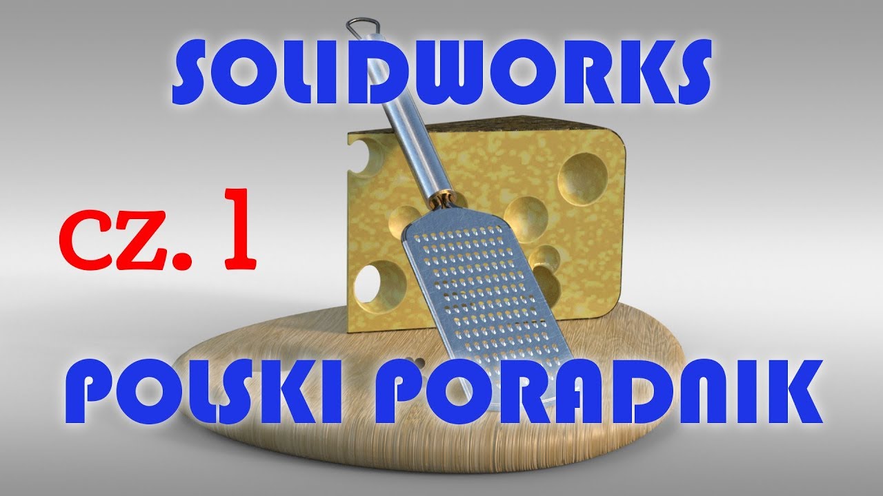 SolidWorks Tutorial - Kurs Arkusz blachy - lekcja 4 - Tarka cz. 1