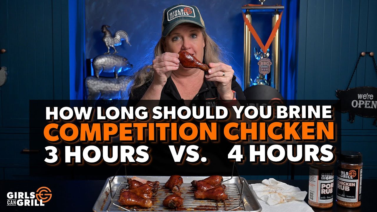 How long should you brine competition chicken?