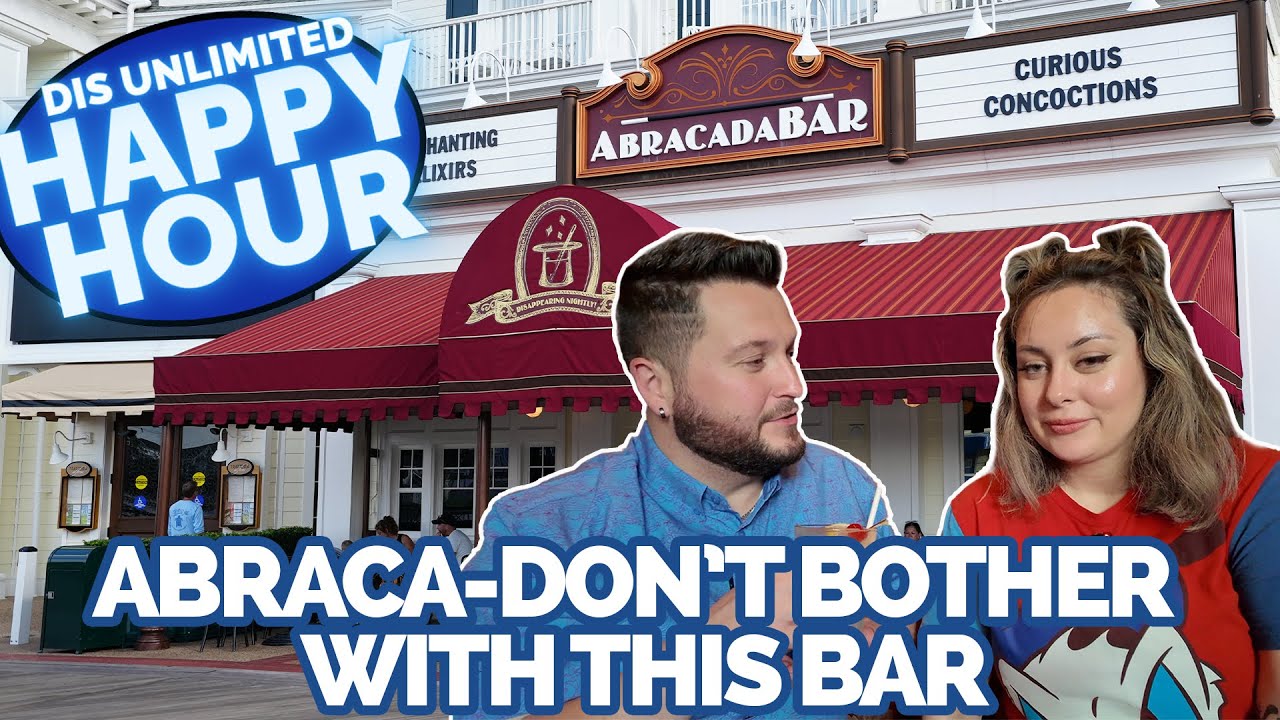 Abraca-Don't Bother with this Bar - AbracadaBar Review at Disney's Boardwalk