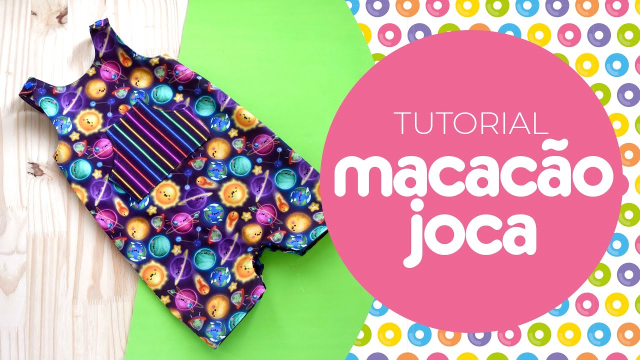 Macacão Joca - TUTORIAL DE COSTURA SUPER FÁCIL (tamanho RN a 2 anos)