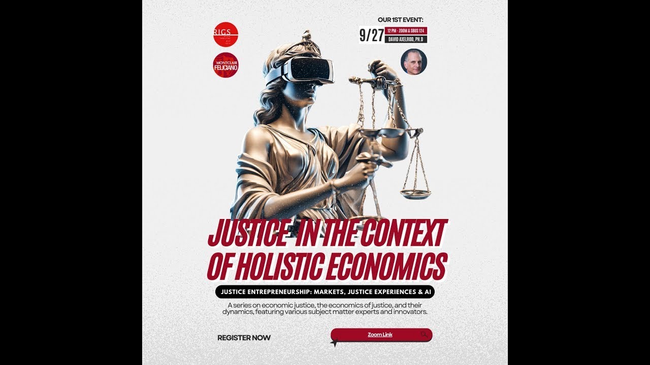 Justice in the Context of Holistic Economics