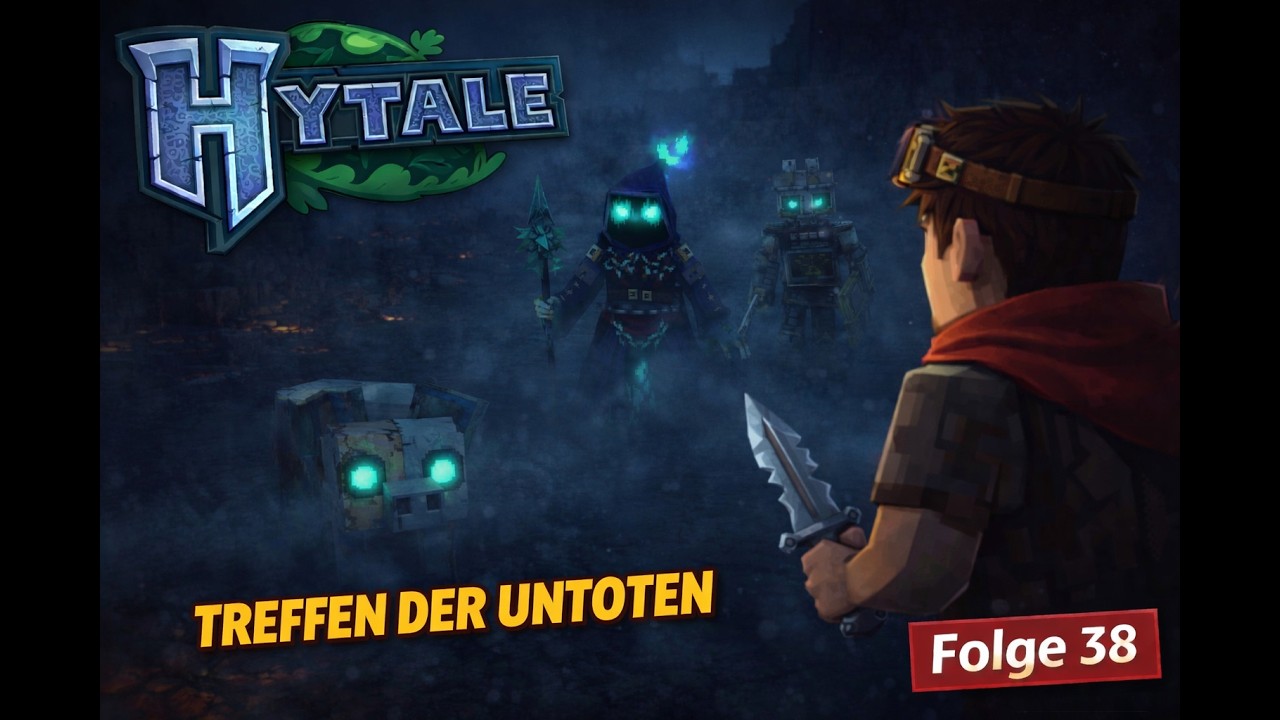 Hytale Folge #038 – Im Westen nichts Neues | Treffen der Untoten! 😨🔥