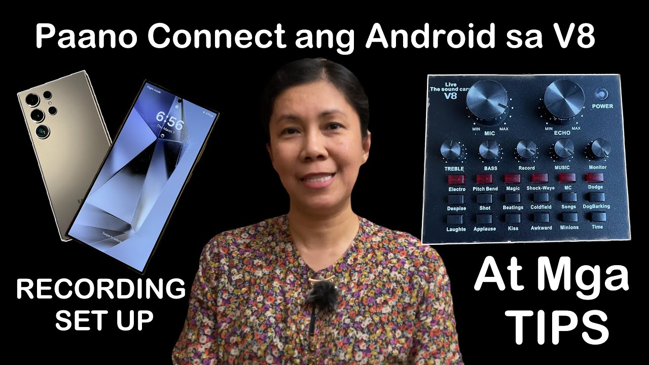 Paano e-Connect ang V8 Sound card sa Android devices for Recording at mga TIPS