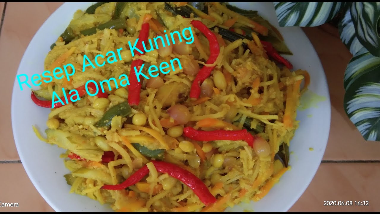 Resep Acar Kuning /Ala Oma Keen