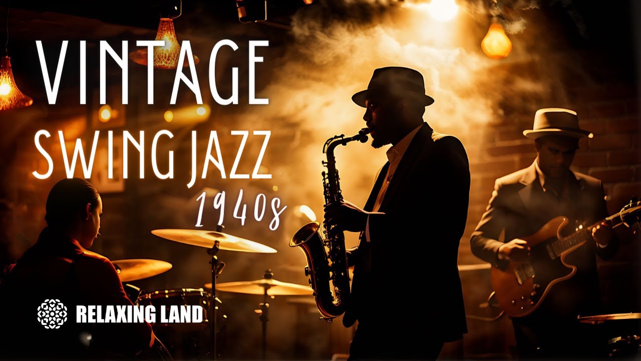 1940s Swing Jazz 🕺 Timeless Big Band Music 🎷 [Jazz, Swing Jazz, Jazz Classic, Smooth Jazz]