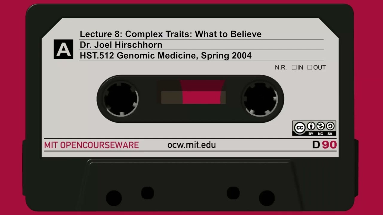 Lecture 8: Complex Traits: What to Believe