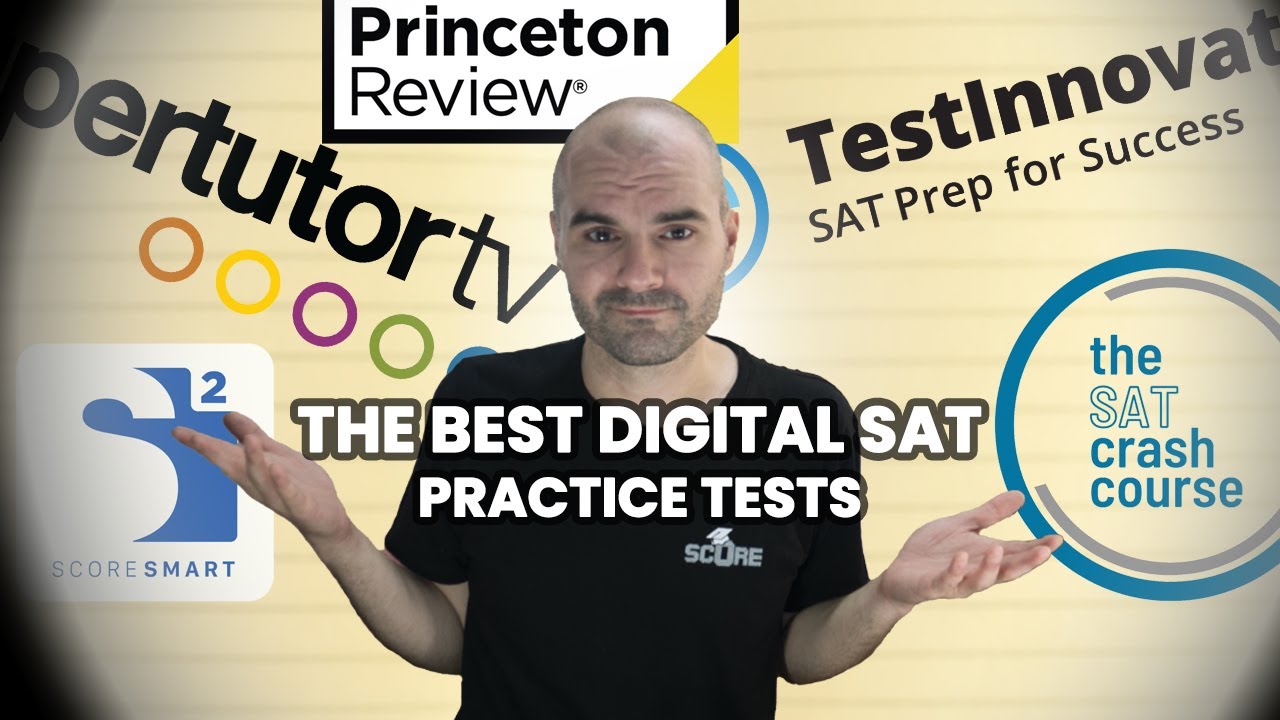 У кого лучшие практические тесты Digital SAT?