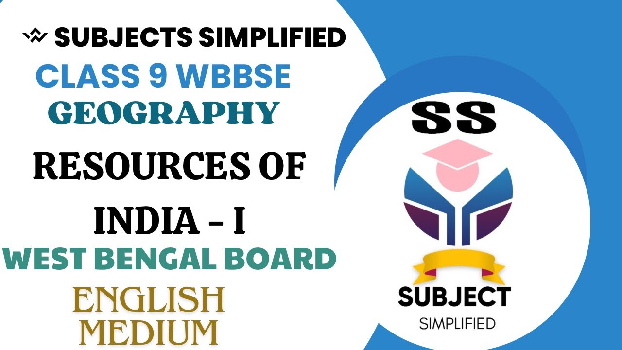 wbbse class 9 geography chapter 7 | Resources of India class 9 | wbbse | wbbse hindi
