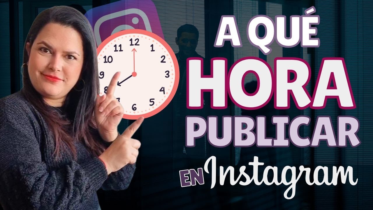 C&oacute;mo Saber la MEJOR HORA para PUBLICAR en INSTAGRAM 2025 | Daydan Digital