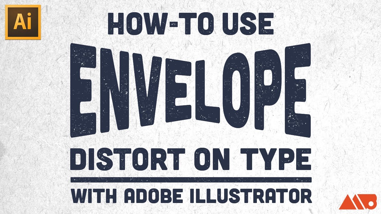 Как использовать искажение оболочки для текста в учебном пособии Adobe Illustrator