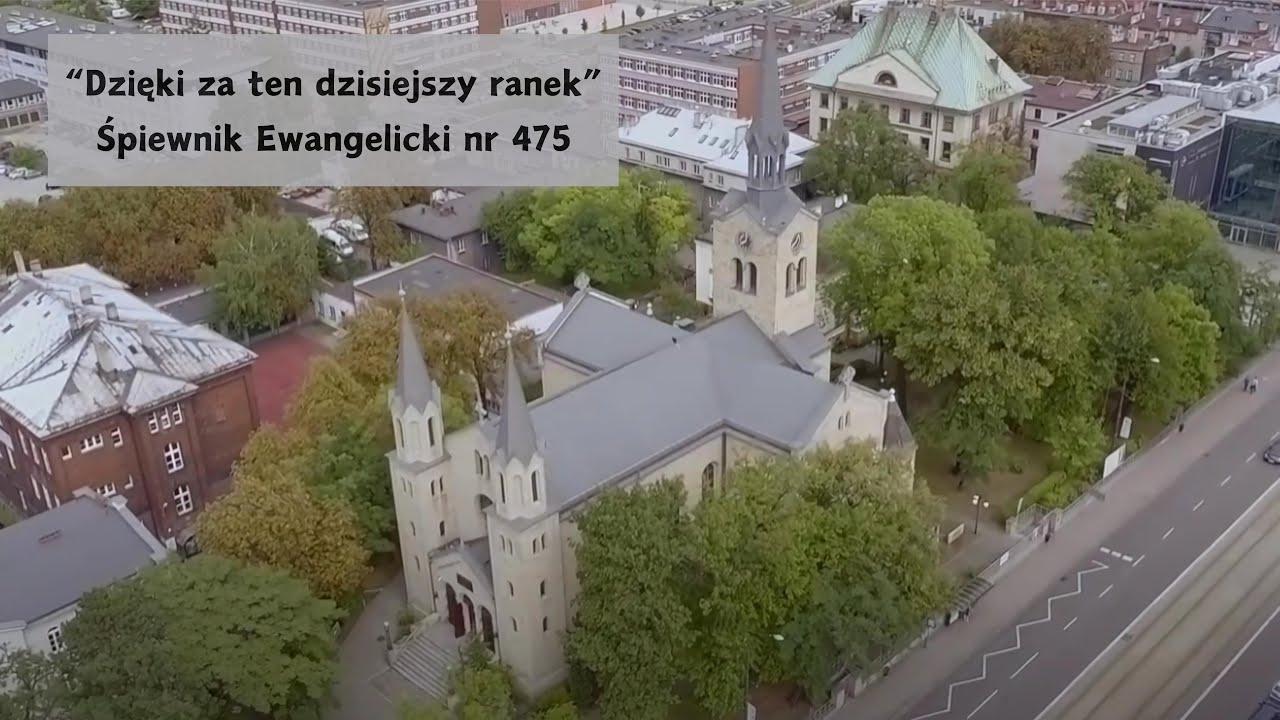 Dzięki za ten dzisiejszy ranek - Śpiewnik Ewangelicki nr 475