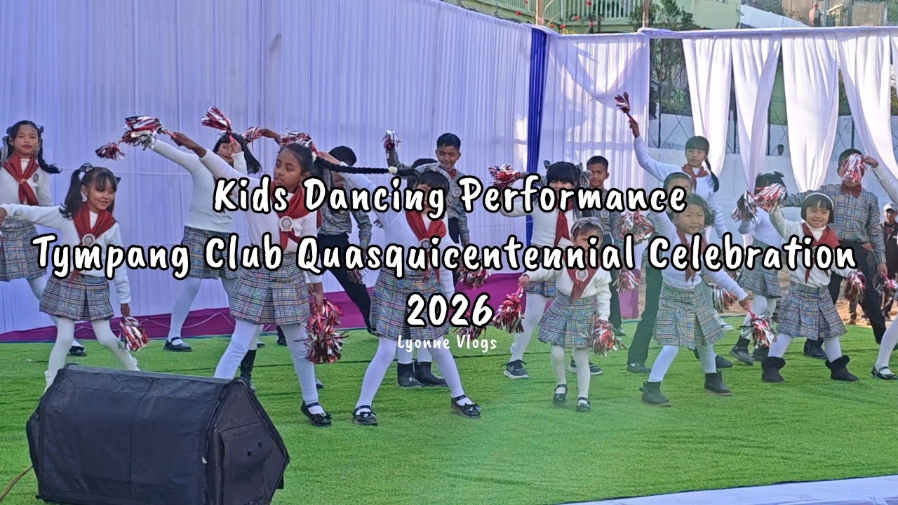 Kids Dancing Performance (Tympang Club 125th Quasquicentennial Celebration 2026) | Lyonne Vlogs 