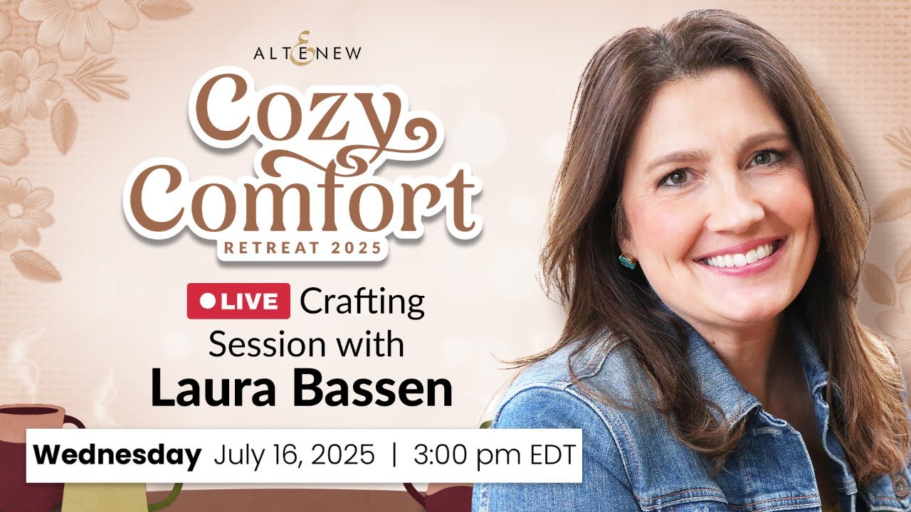 🎉 Join Us for a LIVE Q&A Crafting Session! 🎨✨Cozy Comfort 2025 Instructor Laura Bassen!